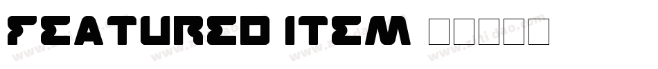 Featured Item字体转换